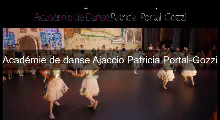 Académie de danse Ajaccio Patricia Portal-Gozzi