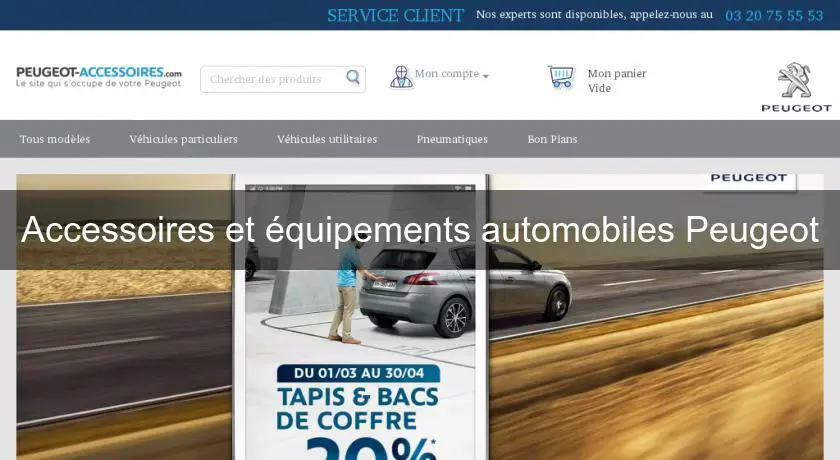 Accessoires et équipements automobiles Peugeot