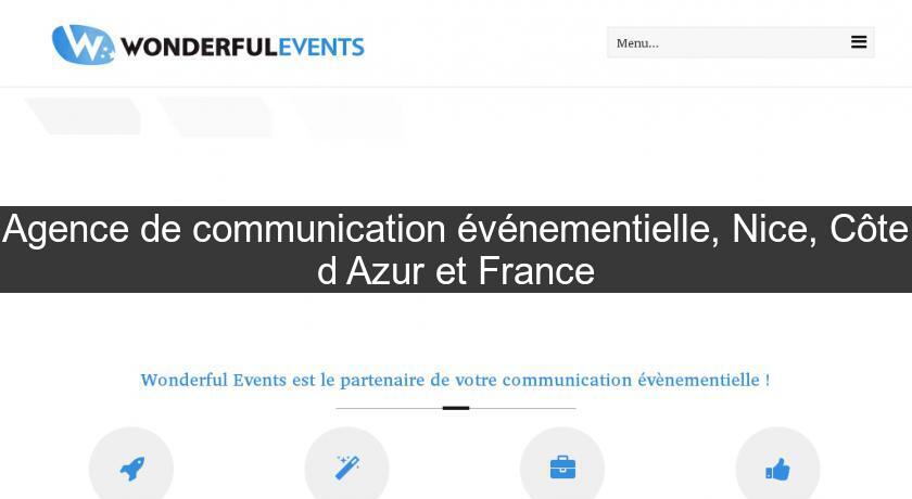Agence de communication événementielle, Nice, Côte d'Azur et France