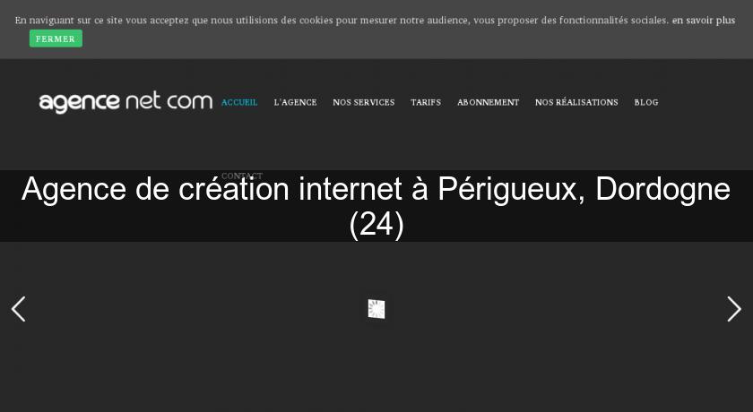 Agence de création internet à Périgueux, Dordogne (24)