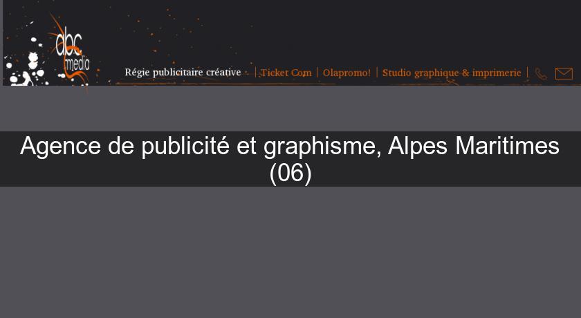 Agence de publicité et graphisme, Alpes Maritimes (06)