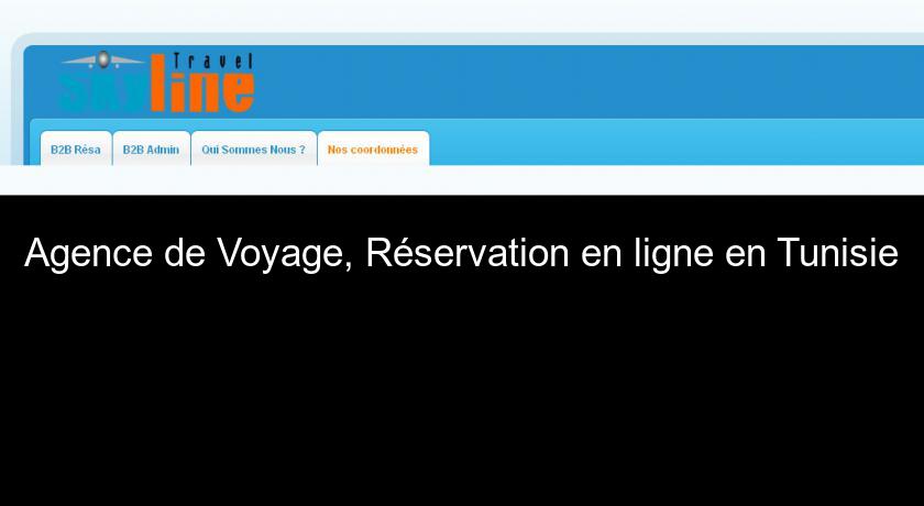 Agence de Voyage, Réservation en ligne en Tunisie