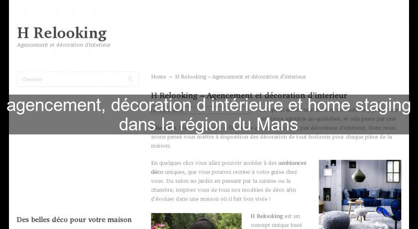 agencement, décoration d'intérieure et home staging dans la région du Mans