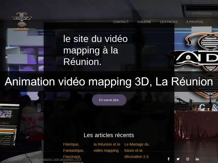 Animation vidéo mapping 3D, La Réunion