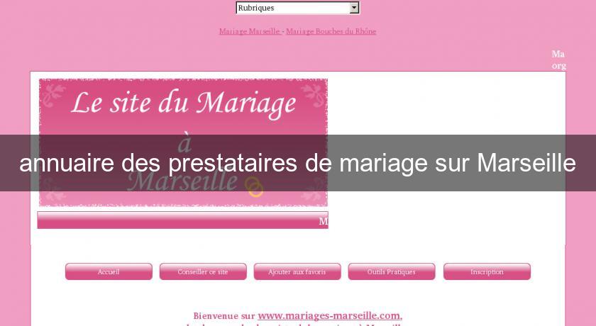 annuaire des prestataires de mariage sur Marseille