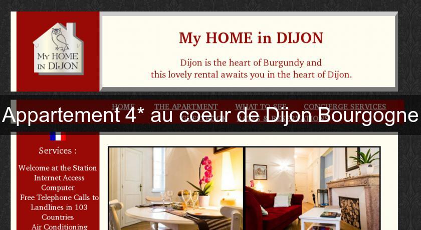 Appartement 4* au coeur de Dijon Bourgogne