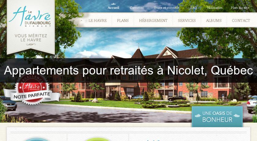 Appartements pour retraités à Nicolet, Québec