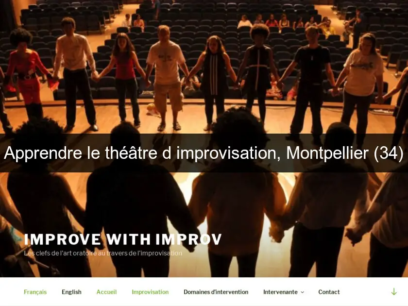 Apprendre le théâtre d'improvisation, Montpellier (34)