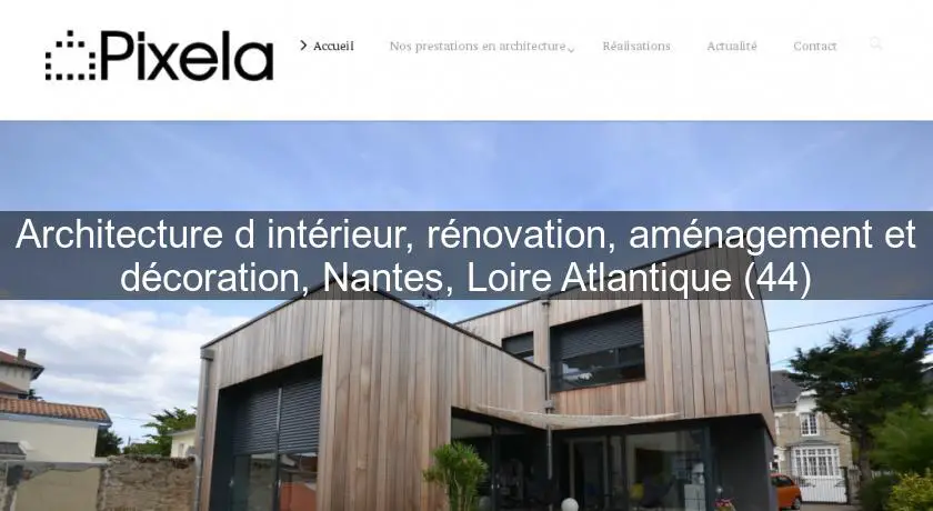 Architecture d'intérieur, rénovation, aménagement et décoration, Nantes, Loire Atlantique (44)
