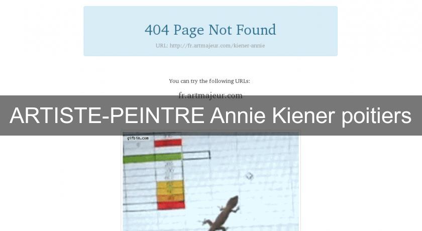 ARTISTE-PEINTRE Annie Kiener poitiers
