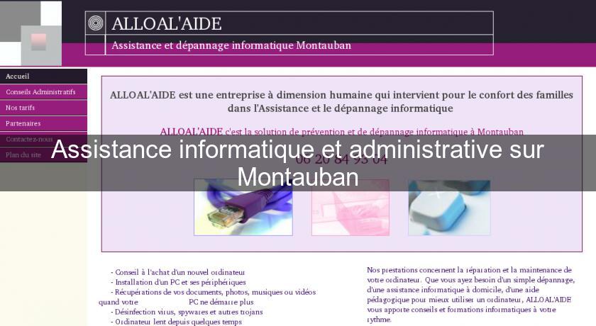 Assistance informatique et administrative sur Montauban