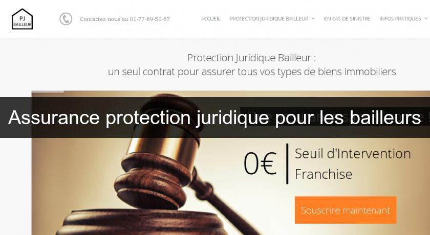 Assurance protection juridique pour les bailleurs
