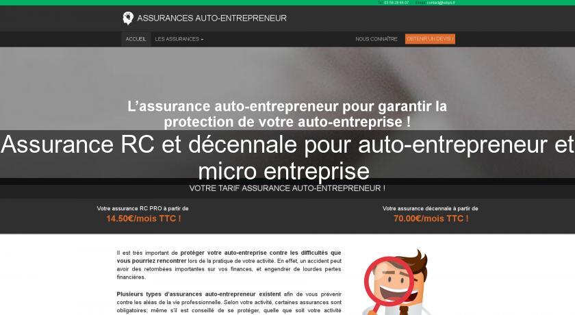 Assurance RC et décennale pour auto-entrepreneur et micro entreprise 