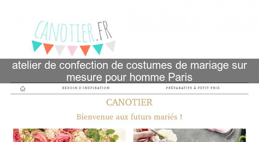 atelier de confection de costumes de mariage sur mesure pour homme Paris