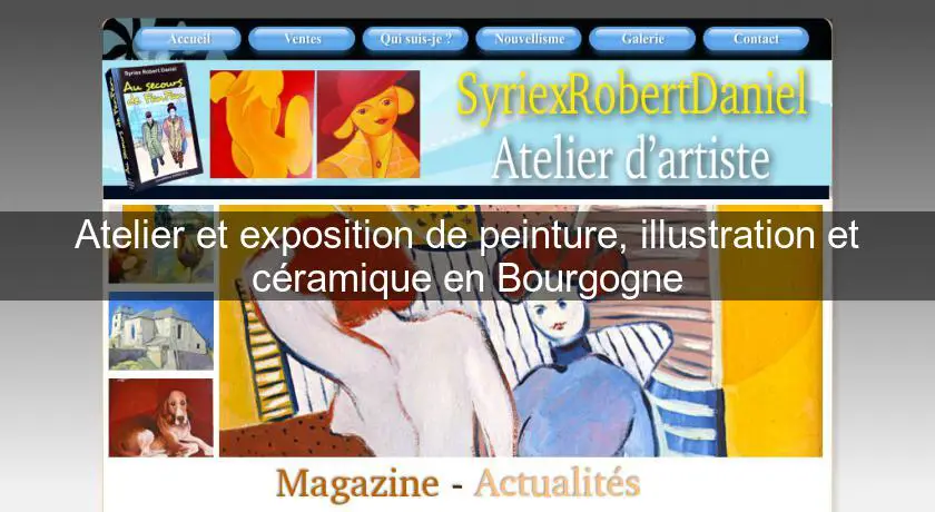 Atelier et exposition de peinture, illustration et céramique en Bourgogne