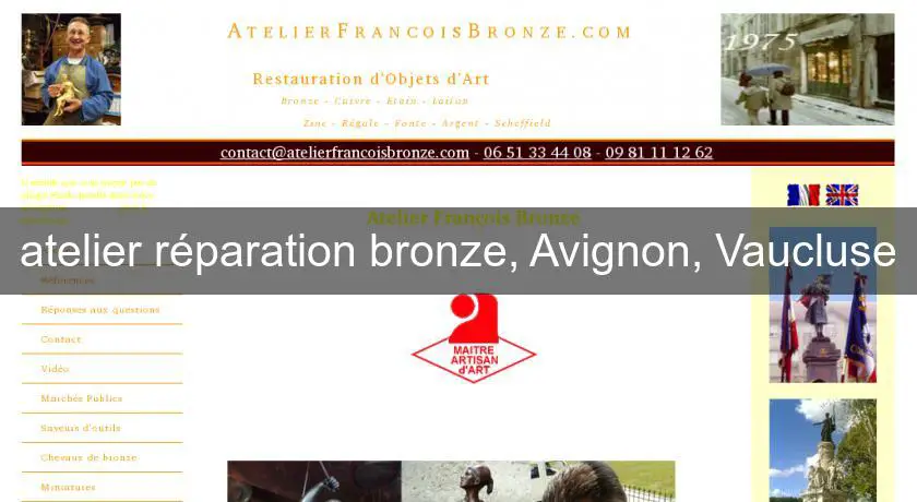 atelier réparation bronze, Avignon, Vaucluse