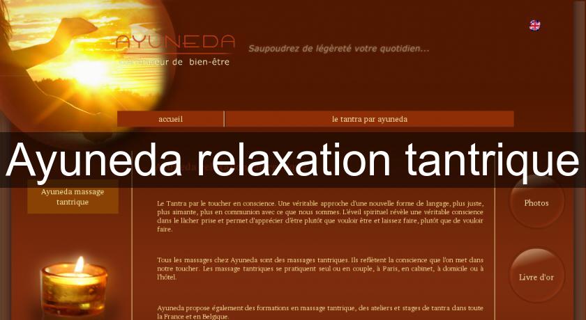 Ayuneda relaxation tantrique