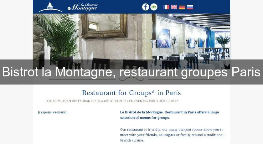 Bistrot la Montagne, restaurant groupes Paris