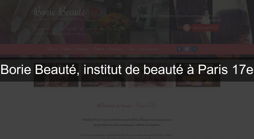 Borie Beauté, institut de beauté à Paris 17e
