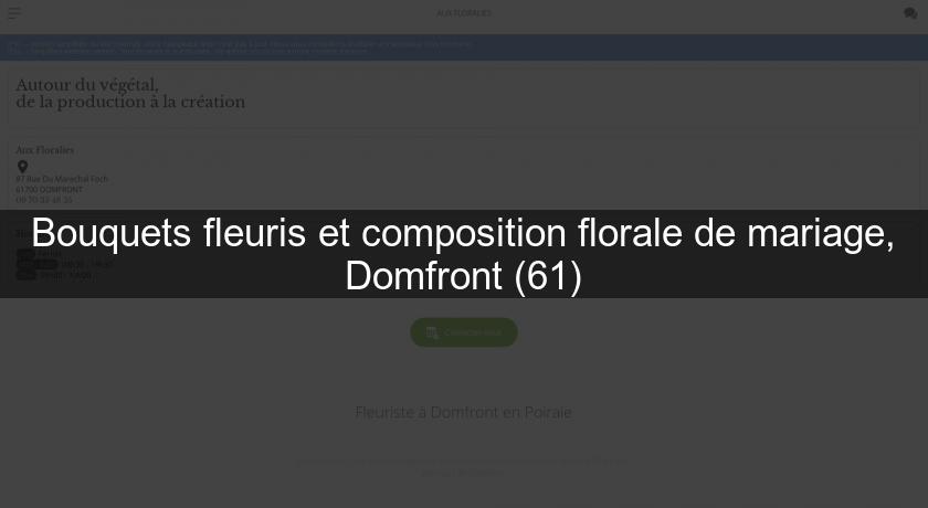 Bouquets fleuris et composition florale de mariage, Domfront (61)