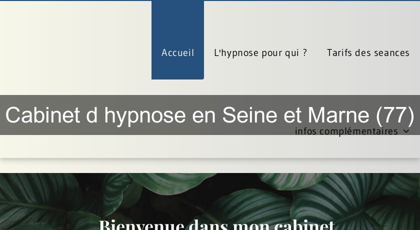Cabinet d'hypnose en Seine et Marne (77)