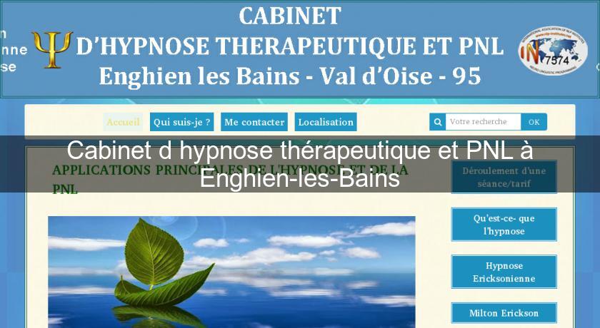 Cabinet d'hypnose thérapeutique et PNL à Enghien-les-Bains