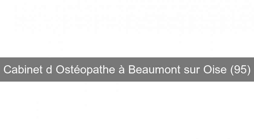Cabinet d'Ostéopathe à Beaumont sur Oise (95)