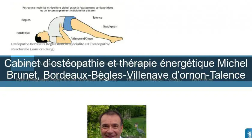 Cabinet d’ostéopathie et thérapie énergétique Michel Brunet, Bordeaux-Bègles-Villenave d’ornon-Talence
