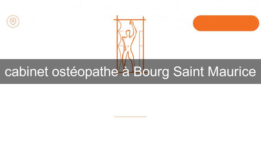 cabinet ostéopathe à Bourg Saint Maurice