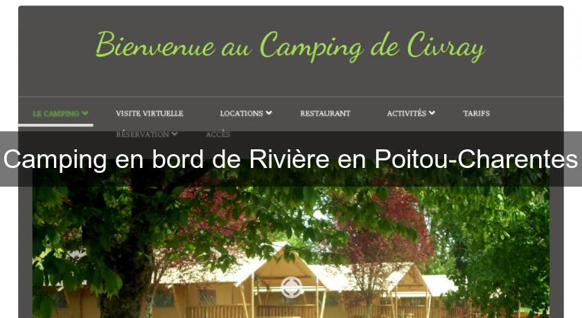 Camping en bord de Rivière en Poitou-Charentes