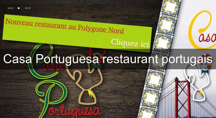 Casa Portuguesa restaurant portugais