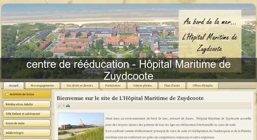 centre de rééducation - Hôpital Maritime de Zuydcoote