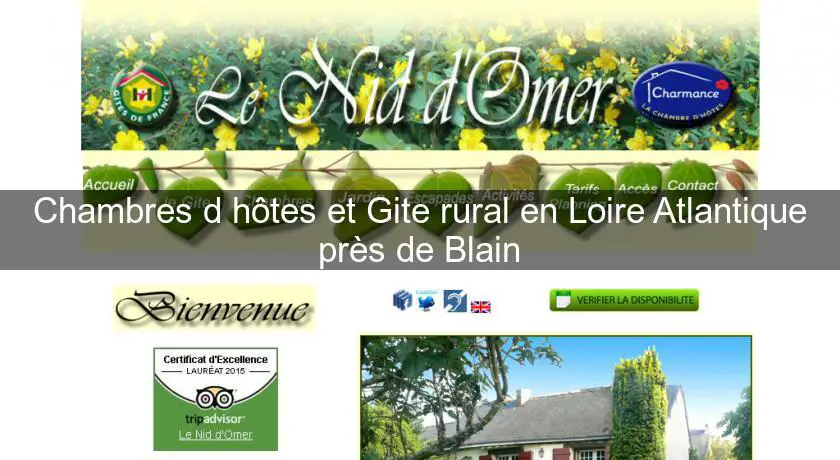 Chambres d'hôtes et Gite rural en Loire Atlantique près de Blain