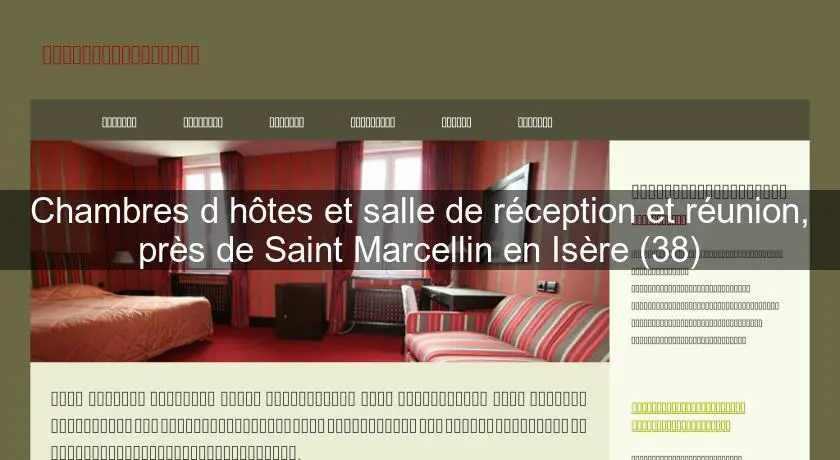 Chambres d'hôtes et salle de réception et réunion, près de Saint Marcellin en Isère (38)