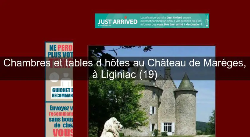 Chambres et tables d'hôtes au Château de Marèges, à Liginiac (19)