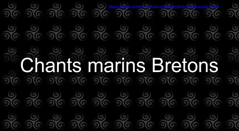 Chants marins Bretons