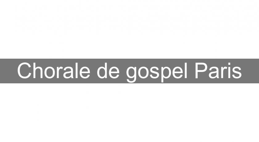 Chorale de gospel Paris