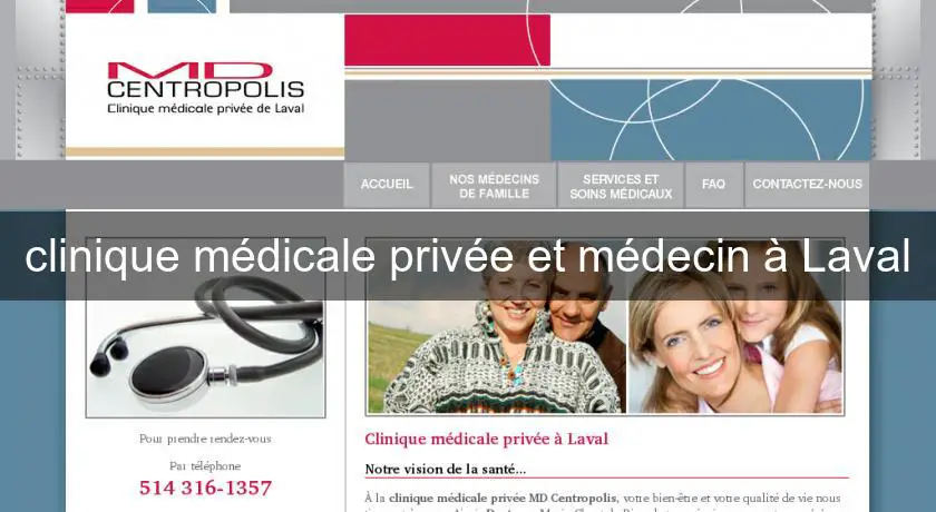 clinique médicale privée et médecin à Laval