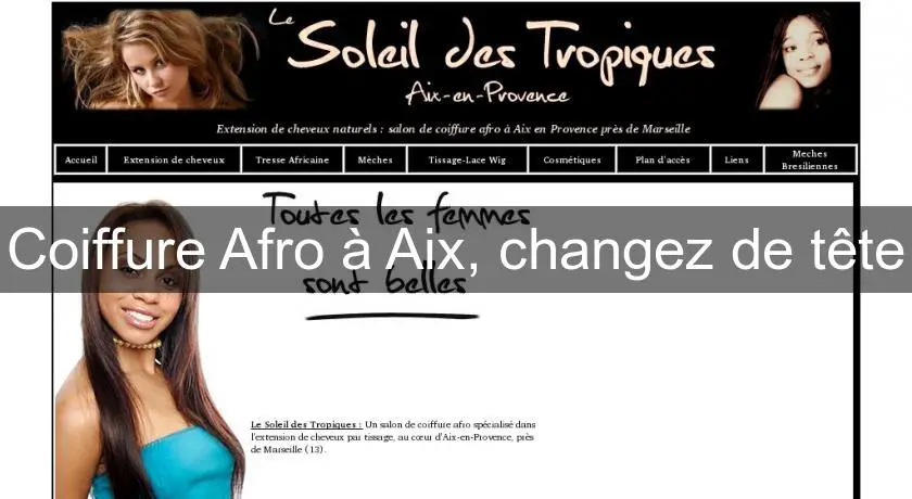 Coiffure Afro à Aix, changez de tête