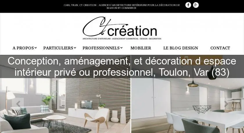 Conception, aménagement, et décoration d'espace intérieur privé ou professionnel, Toulon, Var (83)