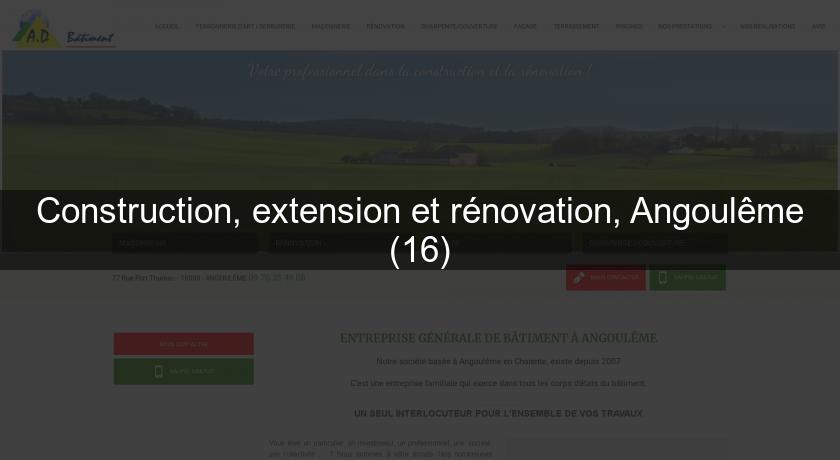 Construction, extension et rénovation, Angoulême (16)