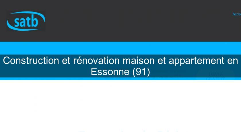 Construction et rénovation maison et appartement en Essonne (91)