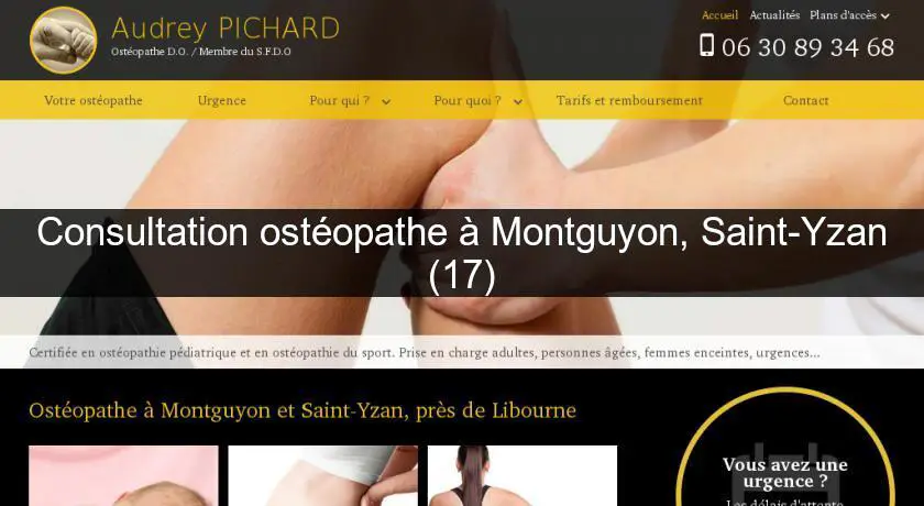 Consultation ostéopathe à Montguyon, Saint-Yzan (17)