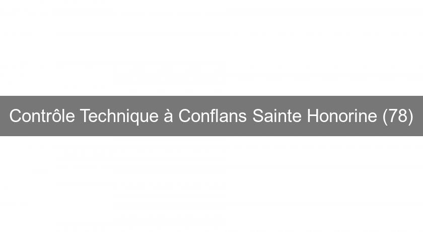 Contrôle Technique à Conflans Sainte Honorine (78)
