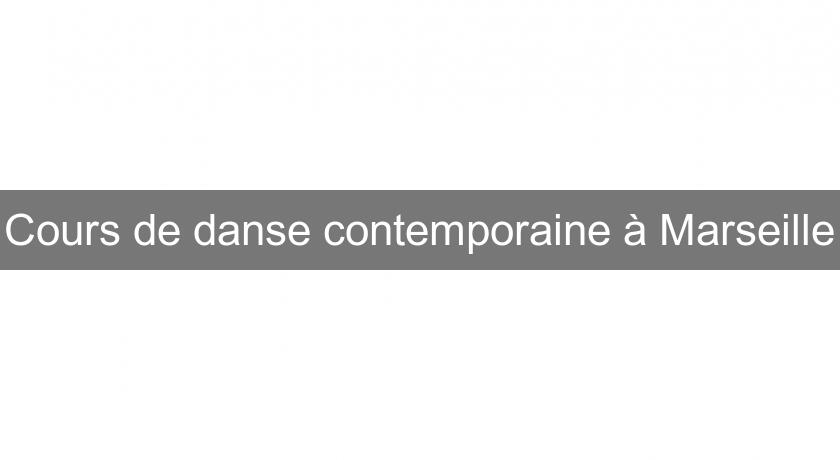 Cours de danse contemporaine à Marseille