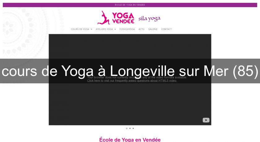 cours de Yoga à Longeville sur Mer (85)