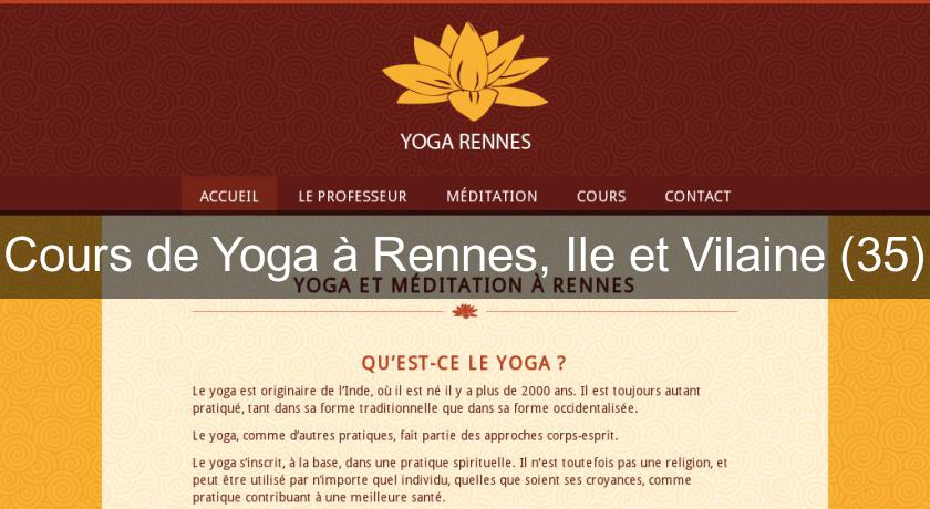 Cours de Yoga à Rennes, Ile et Vilaine (35)