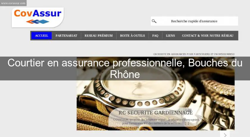 Courtier en assurance professionnelle, Bouches du Rhône
