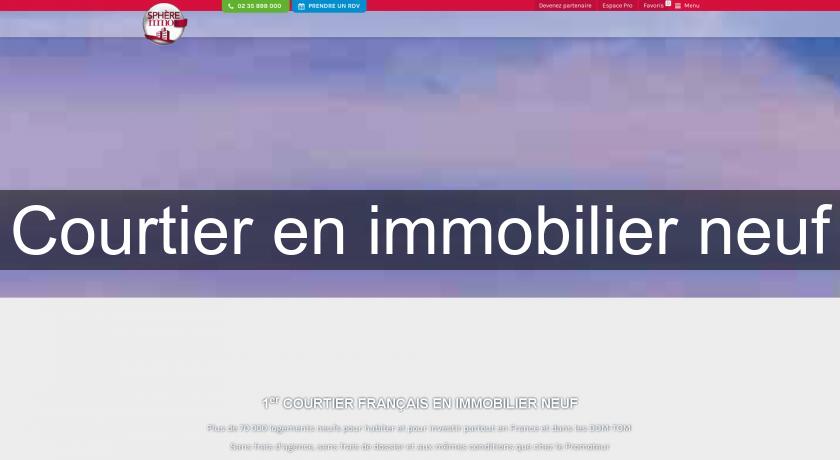 Courtier en immobilier neuf