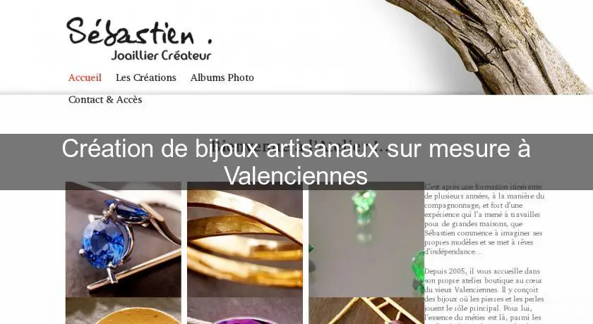 Création de bijoux artisanaux sur mesure à Valenciennes